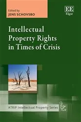 Book cover of Intellectual Property Rights in Times of Crisis by Unknown