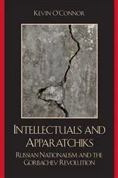 Book cover of Intellectuals and Apparatchiks by Kevin O'Connor
