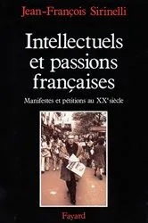 Book cover of Intellectuels et passions françaises by Jean-François Sirinelli