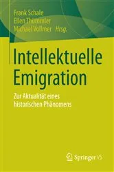 Book cover of Intellektuelle Emigration by Frank Schale