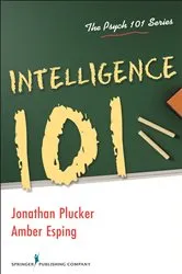 Book cover of Intelligence 101 by Jonathan Plucker