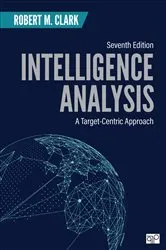 Book cover of Intelligence Analysis (7th ed.) by Robert M. Clark