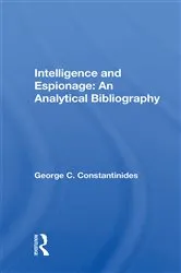 Book cover of Intelligence And Espionage by George C Constantinides