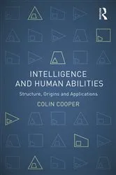 Book cover of Intelligence and Human Abilities by Colin Cooper