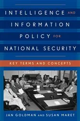 Book cover of Intelligence and Information Policy for National Security by Unknown