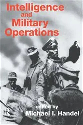 Book cover of Intelligence and Military Operations by Michael Handel