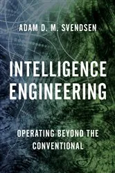 Book cover of Intelligence Engineering by Adam D. M. Svendsen