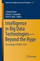 Book cover of Intelligence in Big Data Technologies—Beyond the Hype by J. Dinesh Peter