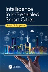 Book cover of Intelligence in IoT-enabled Smart Cities by Fadi Al-Turjman