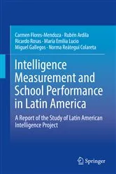 Book cover of Intelligence Measurement and School Performance in Latin America by Carmen Flores-Mendoza