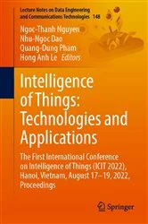 Book cover of Intelligence of Things: Technologies and Applications by Ngoc-Thanh Nguyen