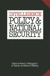 Book cover of Intelligence Policy and National Security by Robert L. Pfaltzgraff