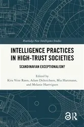 Book cover of Intelligence Practices in High-Trust Societies by Kira Vrist Rønn
