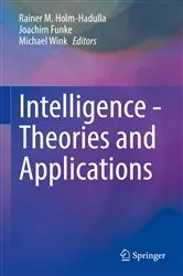 Book cover of Intelligence - Theories and Applications by Rainer M. Holm-Hadulla