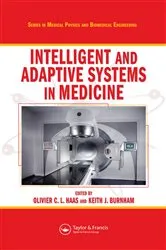 Book cover of Intelligent and Adaptive Systems in Medicine by Olivier C. L. Haas