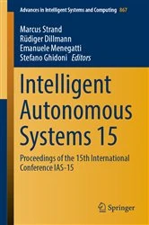 Book cover of Intelligent Autonomous Systems 15 by Marcus Strand