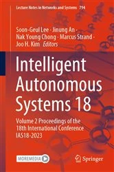 Book cover of Intelligent Autonomous Systems 18 by Soon-Geul Lee