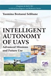 Book cover of Intelligent Autonomy of UAVs by Yasmina Bestaoui Sebbane