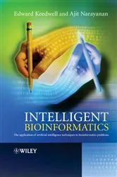 Book cover of Intelligent Bioinformatics by Edward Keedwell