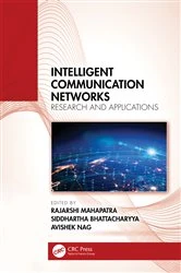 Book cover of Intelligent Communication Networks by Rajarshi Mahapatra