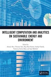 Book cover of Intelligent Computation and Analytics on Sustainable Energy and Environment by Amarjit Roy