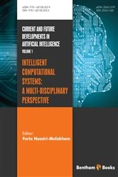 Book cover of Intelligent Computational Systems: A Multi-Disciplinary Perspective by Faria  Nassiri-Mofakham