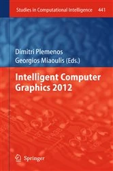 Book cover of Intelligent Computer Graphics 2012 by Dimitri Plemenos