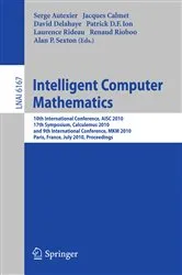 Book cover of Intelligent Computer Mathematics by James H. Davenport
