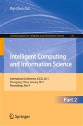 Book cover of Intelligent Computing and Information Science by Ran Chen