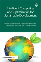 Book cover of Intelligent Computing and Optimization for Sustainable Development by Veena Grover