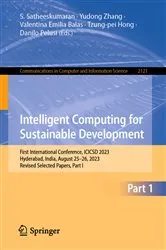 Book cover of Intelligent Computing for Sustainable Development by S. Satheeskumaran