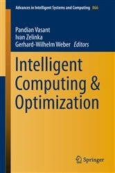 Book cover of Intelligent Computing & Optimization by Pandian Vasant