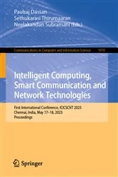 Book cover of Intelligent Computing, Smart Communication and Network Technologies by Paulraj Dassan