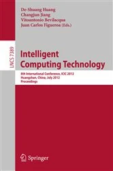 Book cover of Intelligent Computing Technology by De-Shuang Huang