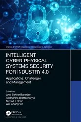 Book cover of Intelligent Cyber-Physical Systems Security for Industry 4.0 by Jyoti Sekhar Banerjee