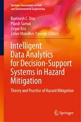 Book cover of Intelligent Data Analytics for Decision-Support Systems in Hazard Mitigation by Ravinesh C. Deo
