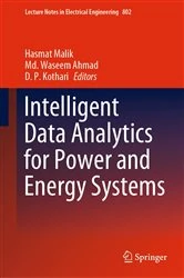 Book cover of Intelligent Data Analytics for Power and Energy Systems by Hasmat Malik