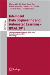 Book cover of Intelligent Data Engineering and Automated Learning -- IDEAL 2013 by Hujun Yin