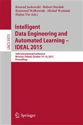 Book cover of Intelligent Data Engineering and Automated Learning – IDEAL 2015 by Konrad Jackowski