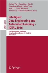 Book cover of Intelligent Data Engineering and Automated Learning – IDEAL 2016 by Hujun Yin