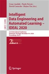 Book cover of Intelligent Data Engineering and Automated Learning – IDEAL 2020 by Cesar Analide