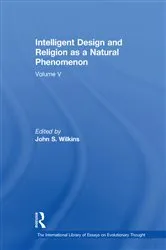 Book cover of Intelligent Design and Religion as a Natural Phenomenon by John S. Wilkins