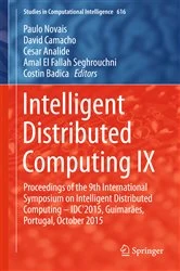 Book cover of Intelligent Distributed Computing IX by Paulo Novais