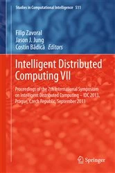 Book cover of Intelligent Distributed Computing VII by Filip Zavoral