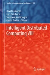 Book cover of Intelligent Distributed Computing VIII by David Camacho