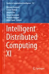 Book cover of Intelligent Distributed Computing XI by Mirjana Ivanović