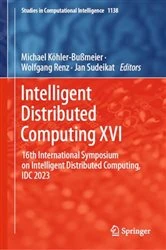 Book cover of Intelligent Distributed Computing XVI by Michael Köhler-Bußmeier