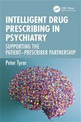 Book cover of Intelligent Drug Prescribing in Psychiatry by Peter Tyrer