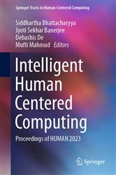 Book cover of Intelligent Human Centered Computing by Siddhartha Bhattacharyya
