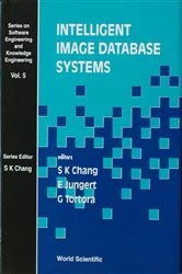 Book cover of Intelligent Image Database Systems by Shi-kuo Chang